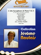 4 Alto Saxophones & Piano Vol. 6 by Naulais Jerome for 4 Alto Saxophones and Piano (4 Alto Saxophones and Piano (Keyboard) (4th Part Tenor Saxophone optional))