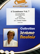 4 Trombones Vol. 7 by Naulais Jerome for 4 Trombones (4 Trombones)