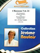 4 Bassoons Vol. 22 by Naulais Jerome for 4 Bassoons (4 Bassoons)