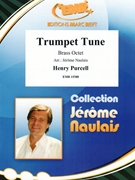 Trumpet Tune by Purcell Henry - Naulais Jerome - for 3 Trumpets 2 Horns 2 Trombones and Tuba (3 Trumpets 2 Horns 2 Trombones and Tuba (Piano Timpani Glockenspiel Snare Drum optional))