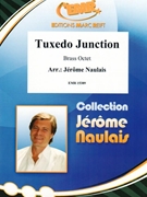 Tuxedo Junction by Naulais Jerome for Small Ensembles (Small Ensembles (Brass Band) (Flexi-Brass (8 Parts) Piano Guitar Tambourine Percussion Drums optional))