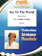 Joy To The World by Naulais Jerome for Small Ensembles (Small Ensembles (Brass Band) (Flexi-Brass (8 Parts) Piano Timpani Percussion optional))