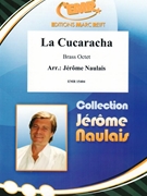 La Cucaracha by Naulais Jerome for Small Ensembles (Small Ensembles (Brass Band) (Flexi-Brass (8 Parts) Piano Guitar Timpani Percussion Drums optional))