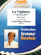 La Vigilance by Telemann Georg Philipp - Valta Jan - for 3 Trumpets 2 Horns 2 Trombones and Tuba (3 Trumpets 2 Horns 2 Trombones and Tuba (Piano Timpani Glockenspiel Snare Drum optional))