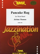 Pancake Rag by Thomas Jerome for Concert Band - Blasorchester - Harmonie (Concert Band - Blasorchester - Harmonie)