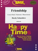 Friendship by Schneiders Hardy for Concert Band - Blasorchester - Harmonie (Concert Band - Blasorchester - Harmonie (Marschformat / Petit format / Card Size))