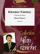 Klezmer Fantasy by Saurer Marcel for Clarinet and Piano (Clarinet and Piano)