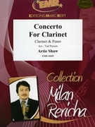 Concerto For Clarinet by Shaw Artie - Ted Parson - for Clarinet and Piano (Clarinet and Piano)