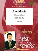 Ave Maria by Rocha Gilles for Clarinet and Piano (Clarinet and Piano)