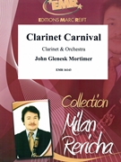 Clarinet Carnival by Mortimer John Glenesk for Clarinet and Orchestra (Clarinet and Orchestra)