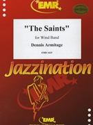 The Saints by Traditional - Armitage Dennis - for Concert Band - Blasorchester - Harmonie (Concert Band - Blasorchester - Harmonie)