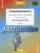 Guantanamera by Diaz Jose Fernandez - Norman Tailor - for Concert Band - Blasorchester - Harmonie (Concert Band - Blasorchester - Harmonie)