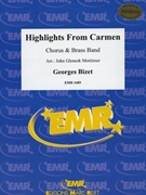 Highlights from Carmen by Bizet Georges - Mortimer John Glenesk - for Chorus (Chorus (SATB) and Brass Band)