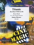 My Heart Will Go On by Horner James - Mortimer John Glenesk - for Brass Band (Brass Band)