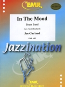 In The Mood by Garland Joe - Scott Richards - for Brass Band (Brass Band)