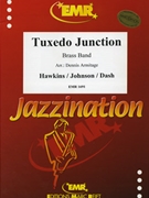 Tuxedo Junction by Hawkins and Johnson - Armitage Dennis - for Brass Band (Brass Band)