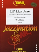 Lil' Liza Jane by Armitage Dennis for Concert Band - Blasorchester - Harmonie (Concert Band - Blasorchester - Harmonie)
