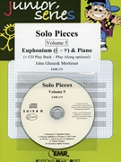 Solo Pieces Vol. 5 by Mortimer John Glenesk for Euphonium and Piano (Euphonium and Piano (+ Play Back / Play Along CD optional))