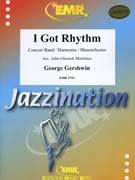 I Got Rhythm by Gershwin George - Mortimer John Glenesk - for Concert Band - Blasorchester - Harmonie (Concert Band - Blasorchester - Harmonie)
