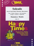 Soleado by Dammicco and Bembo - Hardy Schneiders - for Clarinet and Concert Band (Clarinet and Concert Band)