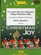 Les anges dans nos campagnes by Traditional - Hardy Schneiders - for Concert Band - Blasorchester - Harmonie (Concert Band - Blasorchester - Harmonie)