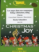 Les anges dans nos campagnes by Traditional - Hardy Schneiders - for Chorus (Chorus (SATB) and Concert Band)
