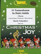 O Tannenbaum / In dulci jubilo by Traditional - Hardy Schneiders - for Chorus (Chorus (SATB) and Concert Band)