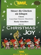 Susser die Glocken nie klingen by Traditional - Hardy Schneiders - for Concert Band - Blasorchester - Harmonie (Concert Band - Blasorchester - Harmonie (+ Chorus SATB))