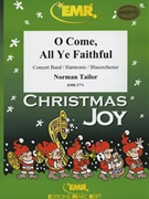 O Come All Ye Faithful by Traditional - Norman Tailor - for Concert Band - Blasorchester - Harmonie (Concert Band - Blasorchester - Harmonie)