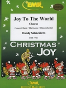 Joy To The World by Traditional - Hardy Schneiders - for Chorus (Chorus (SATB) and Concert Band)