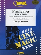 Flashdance... What A Feeling by Moroder Giorgio - Mortimer John Glenesk - for Concert Band - Blasorchester - Harmonie (Concert Band - Blasorchester - Harmonie)