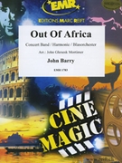 Out Of Africa by Barry John - Mortimer John Glenesk - for Concert Band - Blasorchester - Harmonie (Concert Band - Blasorchester - Harmonie)