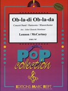 Ob-la-di Ob-la-da by - Lennon John and Mccartney Paul John Glenesk Mortimer - Beatles for Concert Band - Blasorchester - Harmonie (Concert Band - Blasorchester - Harmonie)