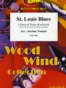 St. Louis Blues by Naulais Jerome for Flute Trio and Piano (3 Flutes and Piano (Guitar Bass Guitar and Drums optional))