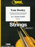 Tom Dooley by Naulais Jerome for 3 Violins and Piano (3 Violins and Piano (Keyboard) (Guitar Bass Guitar and Drums optional))