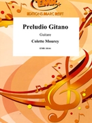 Preludio Gitano by Mourey Colette for Guitar (Guitar)