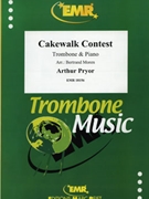 Cakewalk Contest by Pryor Arthur - Moren Bertrand - for Trombone and Piano (Trombone and Piano)