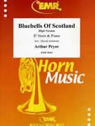 Bluebells Of Scotland by Pryor Arthur - Andrews David - for Eb Horn and Piano (Eb Horn and Piano)