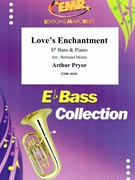 Love's Enchantment by Pryor Arthur - Moren Bertrand - for Eb Bass and Piano (Eb Bass and Piano)