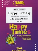 Happy Birthday by Mortimer John Glenesk for Concert Band - Blasorchester - Harmonie (Concert Band - Blasorchester - Harmonie)