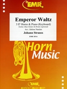 Emperor Waltz by Strauss Johann - Naulais Jerome - for 3 Eb Horns and Piano (3 Eb Horns and Piano (Guitar Bass Guitar and Drums optional))