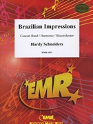 Brazilian Impressions by Schneiders Hardy for Concert Band - Blasorchester - Harmonie (Concert Band - Blasorchester - Harmonie)