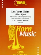 Les Yeux Noirs by Naulais Jerome for 3 Eb Horns and Piano (3 Eb Horns and Piano (Guitar Bass Guitar and Drums optional))