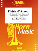 Plaisir d'Amour by Martini Jean Paul Egide - Naulais Jerome - for 3 Eb Horns and Piano (3 Eb Horns and Piano (Guitar Bass Guitar and Drums optional))