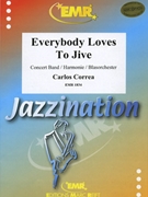 Everybody Loves To Jive by Correa Carlos - Norman Tailor - for Concert Band - Blasorchester - Harmonie (Concert Band - Blasorchester - Harmonie)