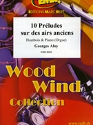 10 Preludes sur des airs anciens by Aloy Georges for Oboe and Piano (Oboe and Piano)