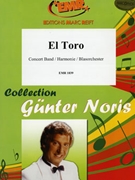 El Toro by Noris Gunter for Concert Band - Blasorchester - Harmonie (Concert Band - Blasorchester - Harmonie)