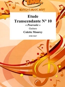 Etude Transcendante # 10 by Mourey Colette for Guitar (Guitar)