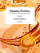 Sonata Eroica by Mourey Colette for Guitar (Guitar)