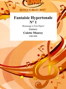 Fantaisie Hypertonale # 1 by Mourey Colette for Guitar (Guitar)